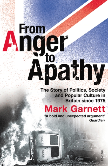Coperta cărții 'From Anger To Apathy - Dr Mark Garnett'