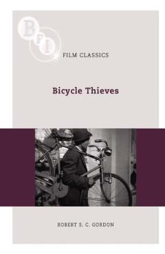 Coperta cărții 'Bicycle Thieves - Robert S. C. Gordon'