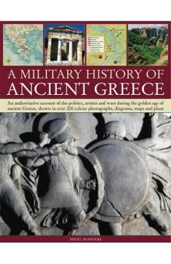 Coperta cărții 'Military History of Ancient Greece - Nigel Rodgers'