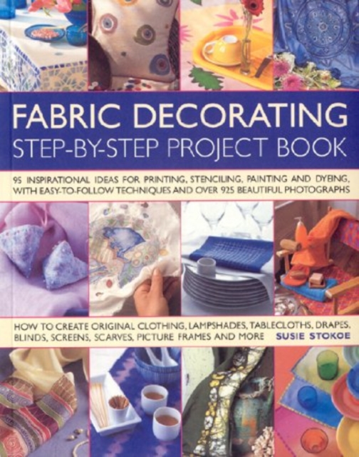 Coperta cărții 'Fabric Decorating Project Book - Suzie Stokoe'