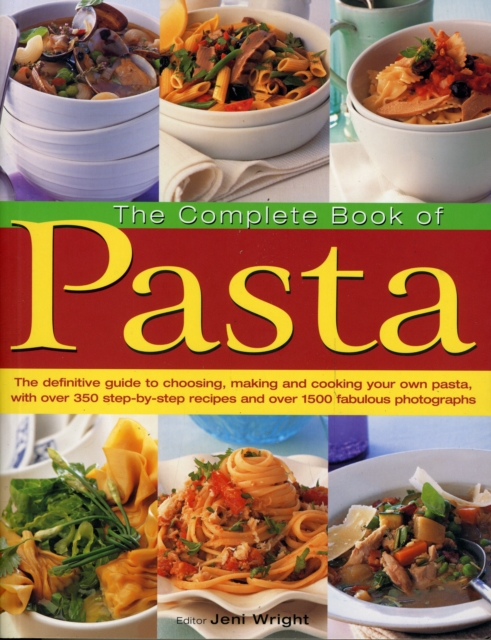 Coperta cărții 'Complete Book of Pasta - Jeni Wright'