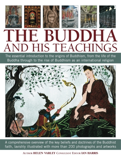 Buddha and His Teachings - Helen Varley