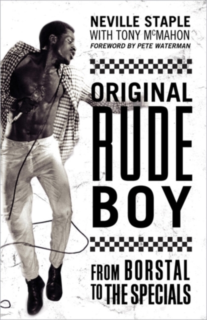 Original Rude Boy - Neville Staple