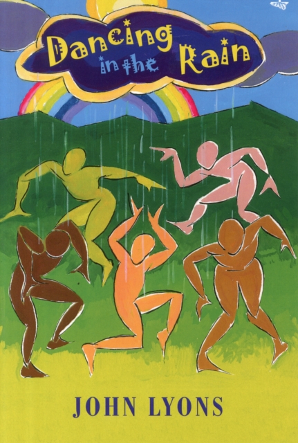 Dancing in the Rain - John Lyons