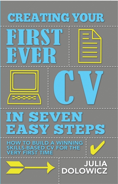 Creating Your First Cv In 7 Steps - Julia Dolowicz