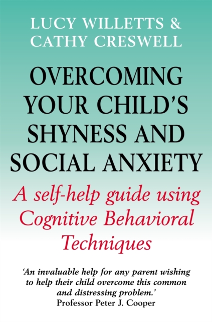 Overcoming Your Child's Shyness and Social Anxiety - Lucy|creswell Willetts