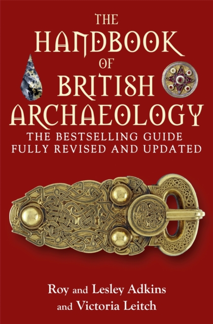 Handbook of British Archaeology - Lesley|adkins Adkins