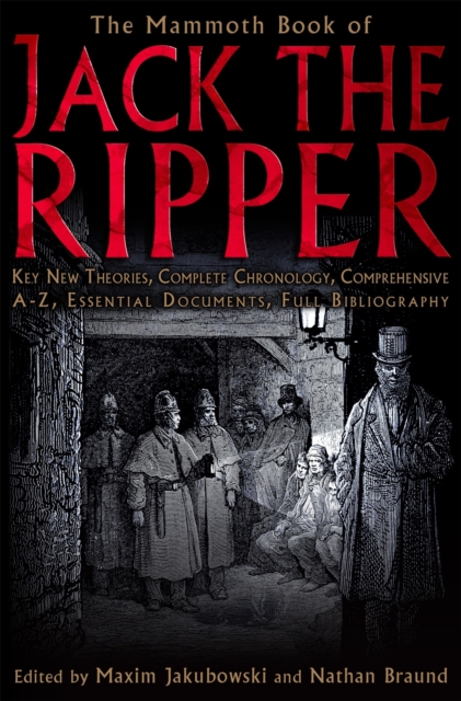 Mammoth Book of Jack the Ripper - Maxim (bookseller/editor) Jakubowski