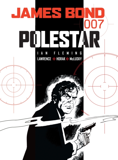 James Bond - Polestar - Ian|lawrence Fleming