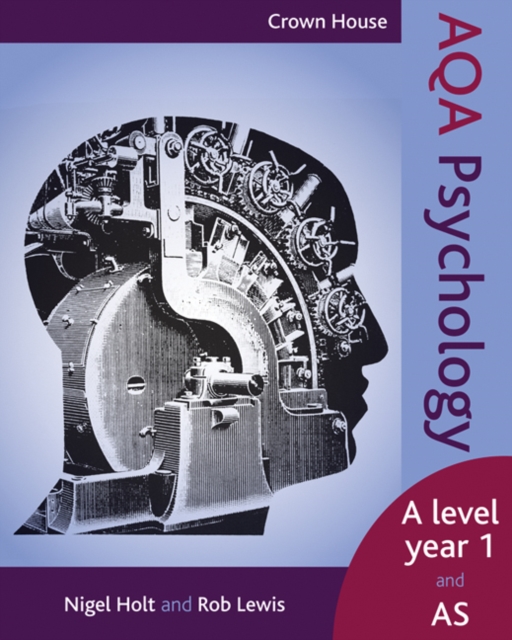 Crown House AQA Psychology - Nigel|lewis Holt