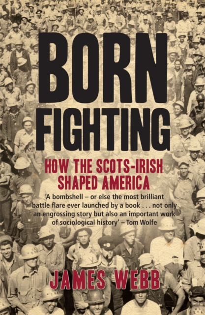 Born Fighting - James Webb