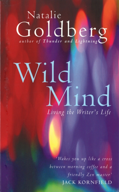 Wild Mind - Natalie Goldberg