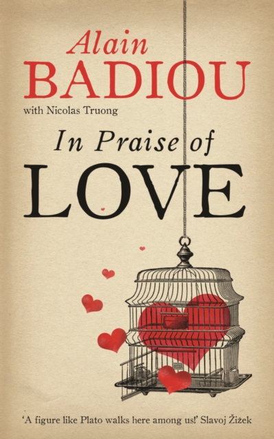 In Praise Of Love - Alain|truong Badiou