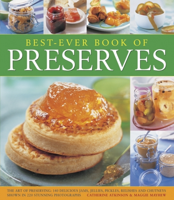 Best-ever Book of Preserves - 