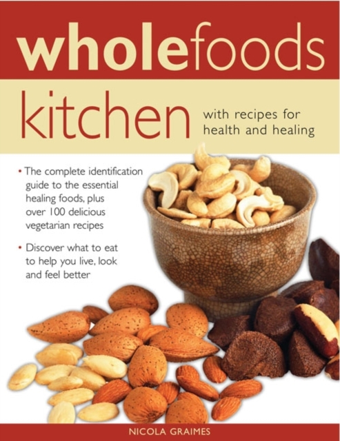 Wholefoods Kitchen - Nicola Graimes