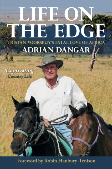 Life on the Edge - Adrian Dangar