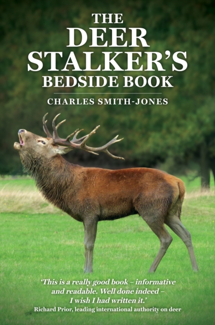 Deer Stalker's Bedside Book - Charles Smith-jones