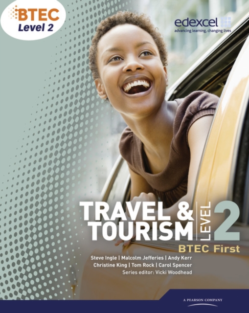 BTEC Level 2 First Travel and Tourism Student Book - Carol|king Spencer