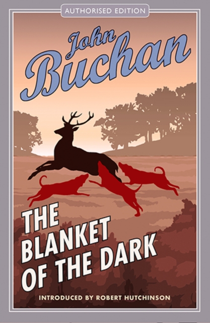 Blanket of the Dark - John Buchan