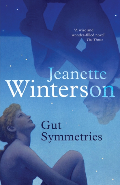 Gut Symmetries - Jeanette Winterson