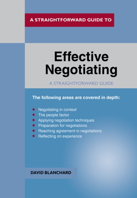 Effective Negotiating - David Blanchard