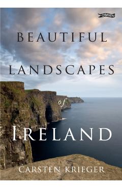 Coperta cărții 'Beautiful Landscapes of Ireland - Carsten Krieger'