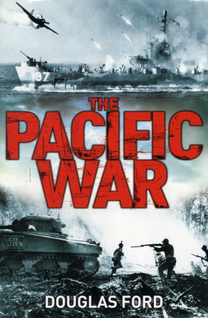 Pacific War - Dr Douglas Ford