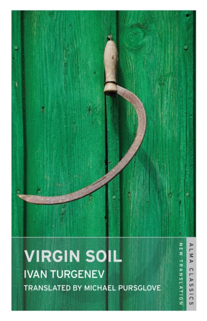Virgin Soil: New Translation - Ivan Turgenev