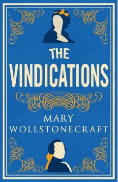 Poza produsului Vindications - Mary Wollstonecraft