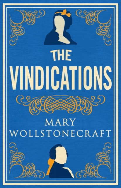 Vindications - Mary Wollstonecraft