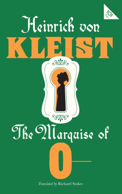 Marquise of O - Heinrich Von Kleist