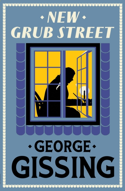 New Grub Street - George Gissing