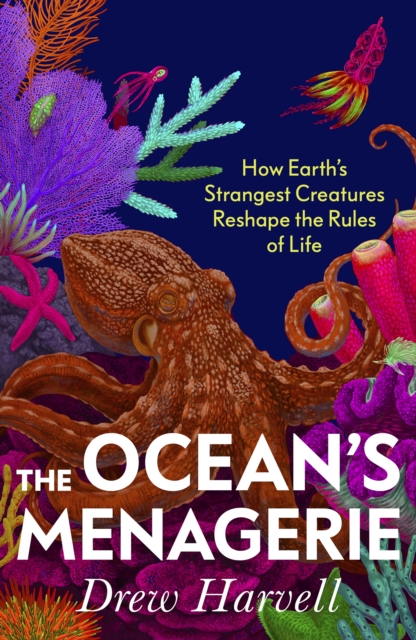 Ocean's Menagerie - Drew Harvell