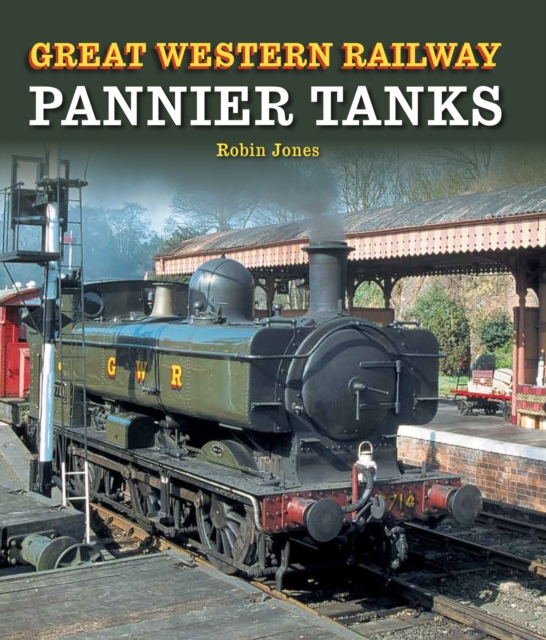 Great Western Railway Pannier Tanks - Robin Jones