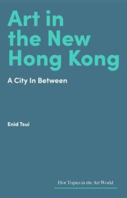 Art in Hong Kong - Enid Tsui