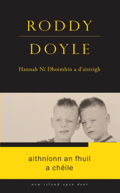 Aithnionn an Fhuil a Cheile - Roddy Doyle