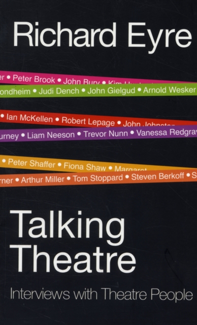 Talking Theatre - Richard Eyre
