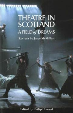 Poza produsului Theatre in Scotland - Joyce Mcmillan