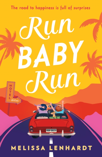 Run Baby Run - Melissa Lenhardt