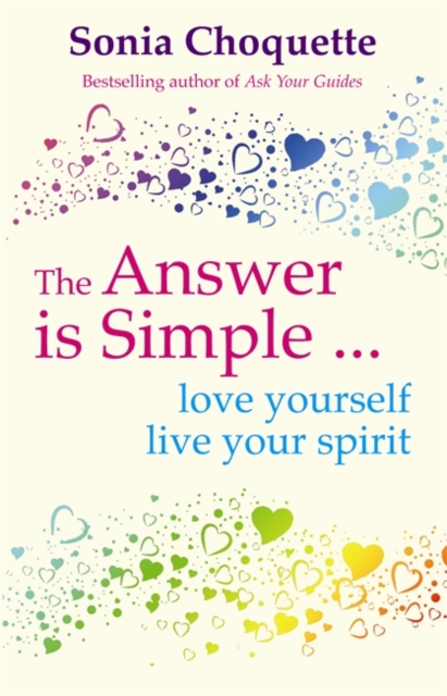 Coperta cărții 'Answer Is Simple - Sonia Choquette'