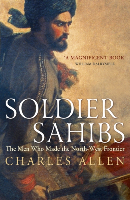 Soldier Sahibs - Charles Allen