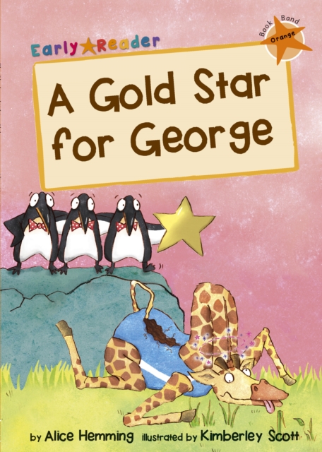 Gold Star for George - Alice Hemming