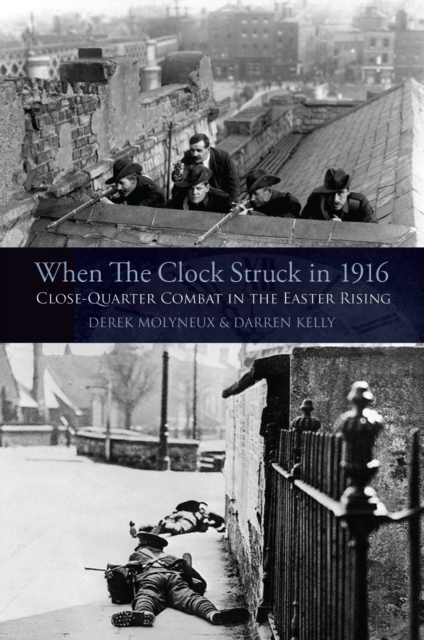 When the Clock Struck in 1916 - Derek|kelly Molyneux