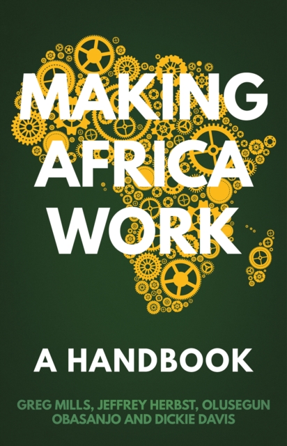 Making Africa Work - Greg|obasanjo Mills