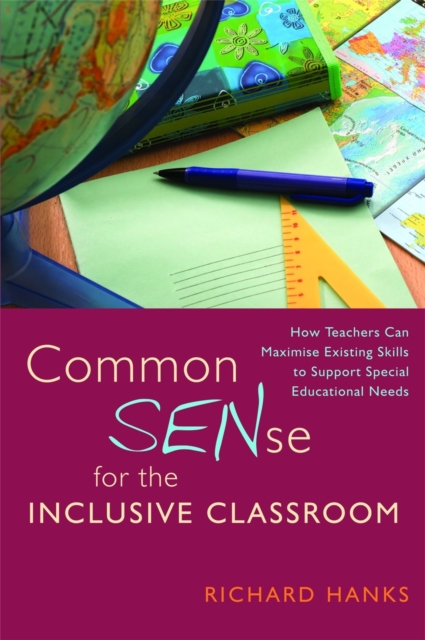 Coperta cărții 'Common SENse for the Inclusive Classroom - Richard Hanks'