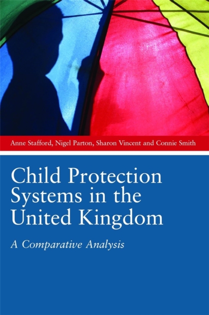 Coperta cărții 'Child Protection Systems in the United Kingdom - Anne|vincent Stafford'