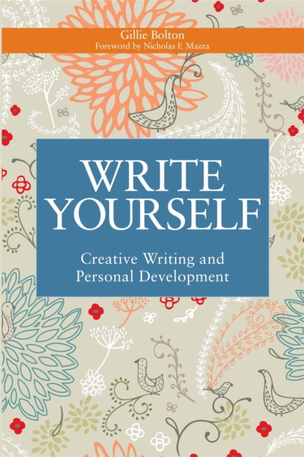 Coperta cărții 'Write Yourself - Gillie Bolton'