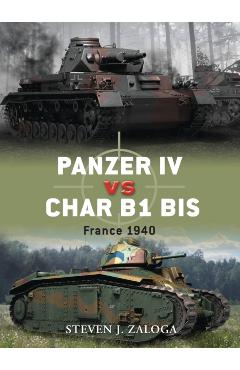 Coperta cărții 'Panzer IV vs Char B1 bis - Steven J. Zaloga'