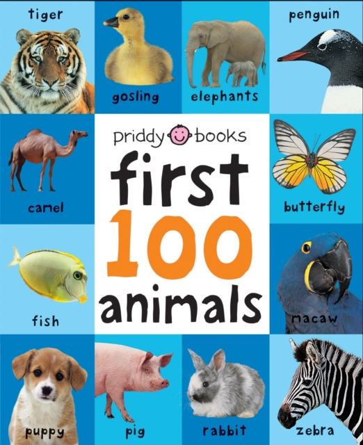 First 100 Animals - Priddy|priddy Books