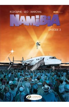 Coperta cărții 'Namibia Vol. 3: Episode 3 - Rodolphe & Marchal Leo'